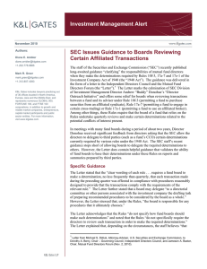 Investment Management Alert SEC Issues Guidance to Boards Reviewing Certain Affiliated Transactions