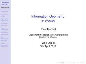 Information Geometry: an overview Paul Marriott