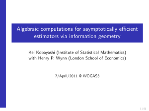 Algebraic computations for asymptotically efficient estimators via information geometry