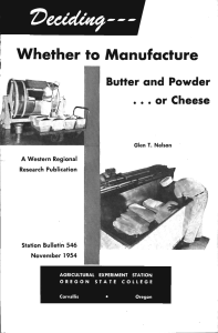 Whether to Manufacture Butter and Powder or Cheese A Western Regional