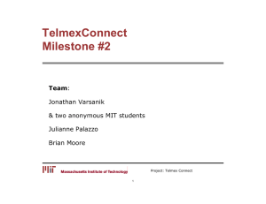 TelmexConnect Milestone #2 Team Jonathan Varsanik