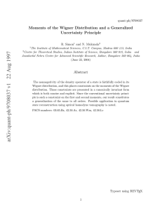Moments of the Wigner Distribution and a Generalized Uncertainty Principle quant-ph/9708037 R. Simon