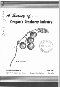 Oregon's Cranberry Industry /0' Scewev 0 F. B. Chandler Miscellaneous Paper 38