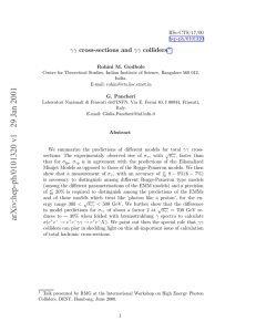 γγ cross-sections and γγ colliders IISc-CTS/17/00 hep-ph/0101320 Rohini M. Godbole