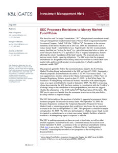 Investment Management Alert SEC Proposes Revisions to Money Market Fund Rules