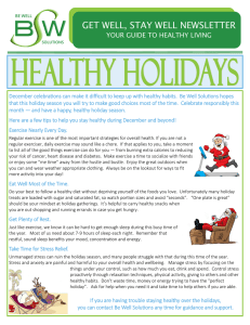 GET WELL, STAY WELL NEWSLETTER YOUR GUIDE TO HEALTHY LIVING