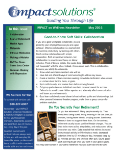 In this issue: Good-to-Know Soft Skills: Collaboration IMPACT on Wellness Newsletter May 2016