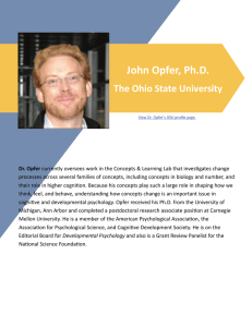 John Opfer, Ph.D.   The Ohio State University 