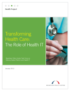 Transforming Health Care: The Role of Health IT Health Project