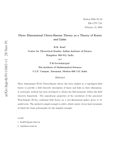 Three Dimensional Chern-Simons Theory as a Theory of Knots and Links