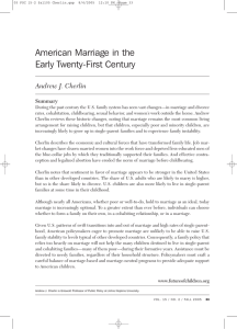 American Marriage in the Early Twenty-First Century Andrew J. Cherlin Summary