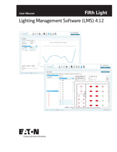 Lighting Management Software (LMS) 4.12 User Manual