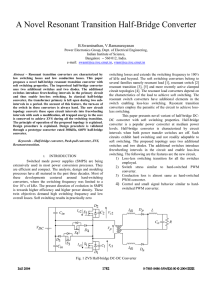 A Novel Resonant Transition Half-Bridge Converter  B.Swaminathan, V.Ramanarayanan