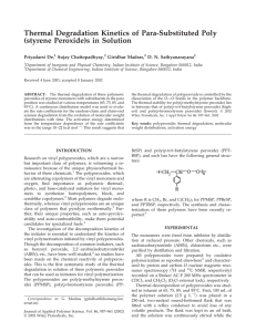 Thermal Degradation Kinetics of Para-Substituted Poly (styrene Peroxide)s in Solution Priyadarsi De,