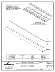 AVAILABLE FOR 2&#34;, 4&#34; &amp; 6&#34; DEPTH • FLEXTRAY. DESIGNED TO SEPARATE OR