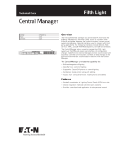 Central Manager Technical Data Overview