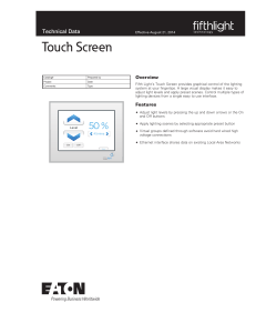Touch Screen Technical Data 50 % 10