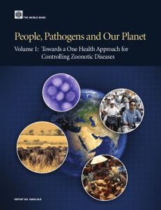 People, Pathogens and Our Planet Controlling Zoonotic Diseases THE World Bank