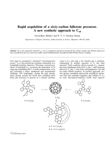 Rapid acquisition of a sixty-carbon fullerene precursor. 60