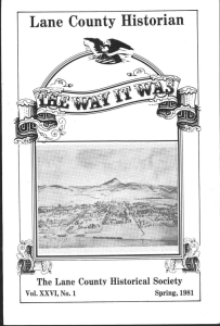 Lane County Historian The Lane County Historical Society Spring, 1981