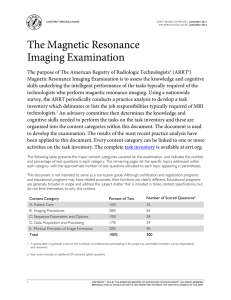The Magnetic Resonance Imaging Examination