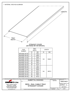 LENGTH TRAY WIDTH STRAIGHT COVER