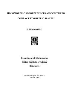 HOLOMORPHIC SOBOLEV SPACES ASSOCIATED TO  COMPACT SYMMETRIC SPACES Department of Mathematics