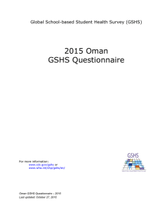 2015 Oman GSHS Questionnaire Global School-based Student Health Survey (GSHS)