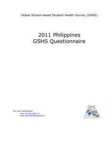 2011 Philippines GSHS Questionnaire Global School-based Student Health Survey (GSHS)