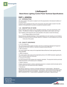 LiteKeeper® PART 1. GENERAL  Stand Alone Lighting Control Panel Technical Specifications