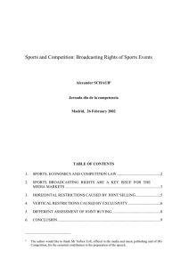 Sports and Competition: Broadcasting Rights of Sports Events