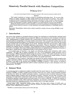 Massively Parallel Search  with  Random Competition Wolfgang Ertel  1