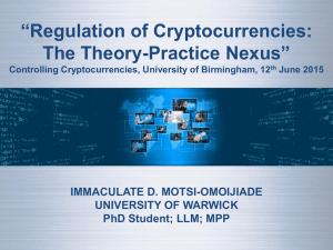 “Regulation of Cryptocurrencies: Practice Nexus” The Theory- IMMACULATE D. MOTSI-OMOIJIADE