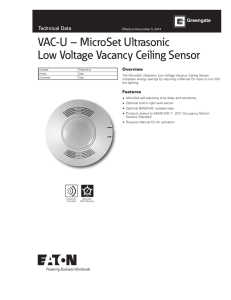 VAC-U – MicroSet Ultrasonic Low Voltage Vacancy Ceiling Sensor Technical Data Overview