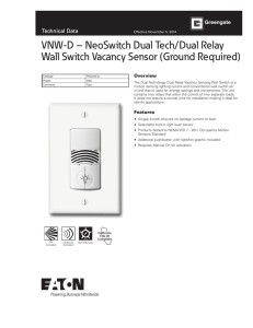 VNW-D – NeoSwitch Dual Tech/Dual Relay Technical Data Overview