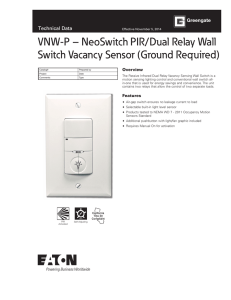 VNW-P – NeoSwitch PIR/Dual Relay Wall Switch Vacancy Sensor (Ground Required) Overview