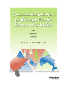 Environmental Indicators for the Oregon Plan for Salmon and Watersheds ��������