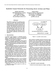 Symbolic  Causal  Networks  for  Reasoning ... and  Plans