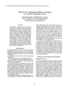 Metrics  for  evaluating  dialogue  strategies