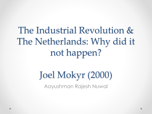 The Industrial Revolution &amp; The Netherlands: Why did it not happen?