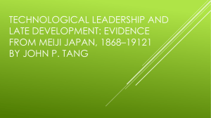 TECHNOLOGICAL LEADERSHIP AND LATE DEVELOPMENT: EVIDENCE FROM MEIJI JAPAN, 1868–19121