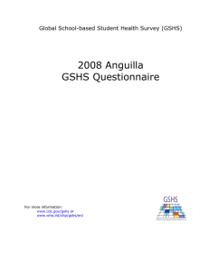 2008 Anguilla GSHS Questionnaire Global School-based Student Health Survey (GSHS)