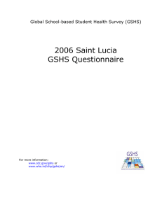 2006 Saint Lucia GSHS Questionnaire Global School-based Student Health Survey (GSHS)