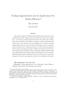 Trading Aggressiveness and its Implications For Market Efficiency ∗ Olga Lebedeva