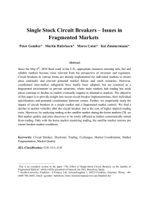 Single Stock Circuit Breakers – Issues in Fragmented Markets  1
