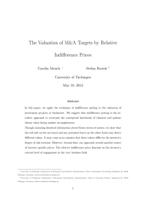 The Valuation of M&amp;A Targets by Relative Indifference Prices Carolin Mauch Stefan Rostek