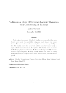 An Empirical Study of Corporate Liquidity Dynamics, with Conditioning on Earnings