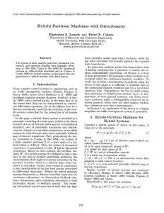 Hybrid  Partition Machines  with  Disturbances