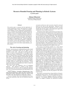 Resource-Bounded Sensing and Planning in  Robotic Systems Shlomo Zilberstein* position paper