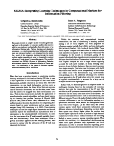 SIGMA: Integrating  Learning Techniques in  Computational Markets for Information Filtering